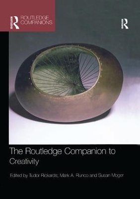 The Routledge Companion to Creativity by Tudor Rickards