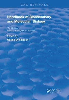 Handbook of Biochemistry: Section C Lipids Carbohydrates & Steroids, Volume l book