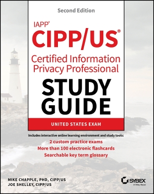 IAPP CIPP / US Certified Information Privacy Professional Study Guide book