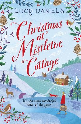 Christmas at Mistletoe Cottage: a magical, feel-good Christmas romance book