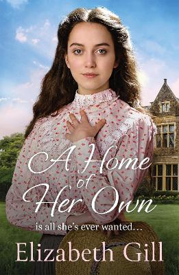 A Home of Her Own: she must fight for the home she loves book