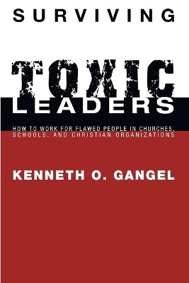 Surviving Toxic Leaders book