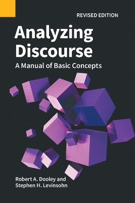 Analyzing Discourse, Revised Edition: A Manual of Basic Concepts book