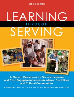 Learning Through Serving by Christine M. Cress