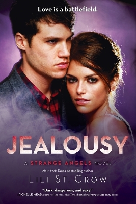 Jealousy: A Strange Angels Novel book