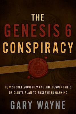 Genesis 6 Conspiracy book