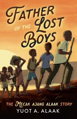 Father of the Lost Boys book