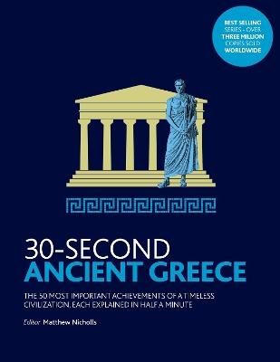 30-Second Ancient Greece by Matthew Nicholls