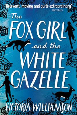 Fox Girl and the White Gazelle book