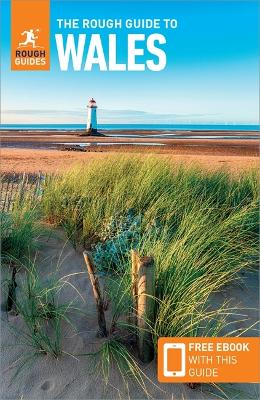 The The Rough Guide to Wales (Travel Guide with Free eBook) by Rough Guides