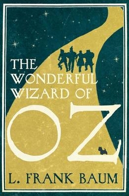 The Wonderful Wizard of Oz by L. F. Baum