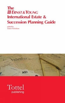 The Ernst & Young International Estate and Succession Planning Guide book