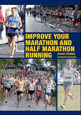 Improve Your Marathon and Half Marathon Running book