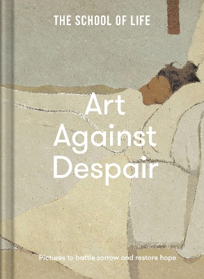Art Against Despair: pictures to restore hope book