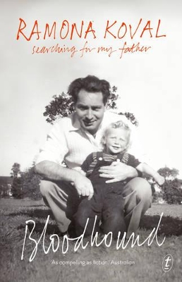 Bloodhound: Searching For My Father book