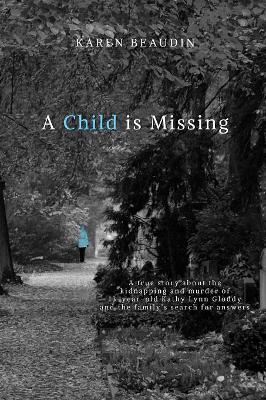 Child Is Missing book