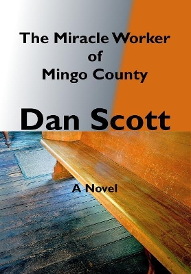 The Miracle Worker of Mingo County book
