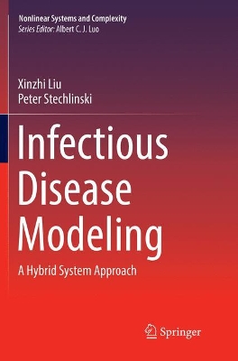 Infectious Disease Modeling: A Hybrid System Approach book