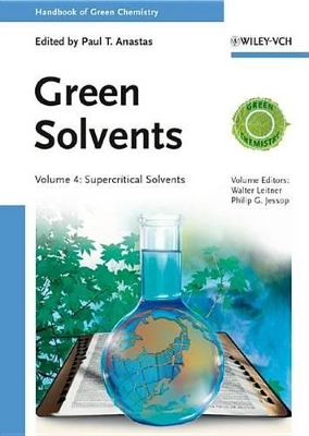 Green Solvents by Paul T. Anastas