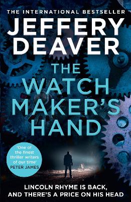 The Watchmaker’s Hand by Jeffery Deaver