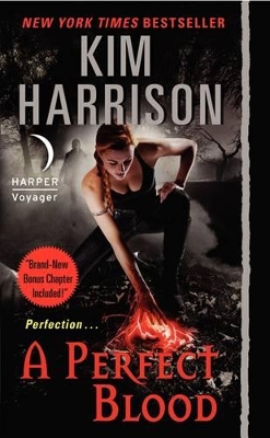 A Perfect Blood by Kim Harrison