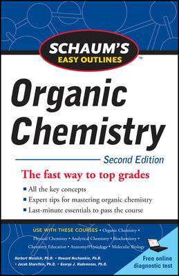 Schaum's Easy Outline of Organic Chemistry, Second Edition book