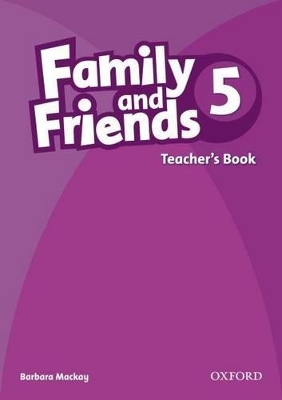 Family and Friends 5: Teachers Book book