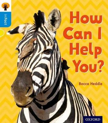 Oxford Reading Tree inFact: Oxford Level 3: How Can I Help You? book