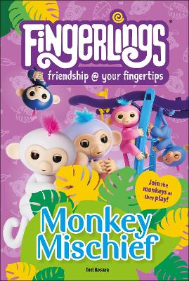 Fingerlings Monkey Mischief book