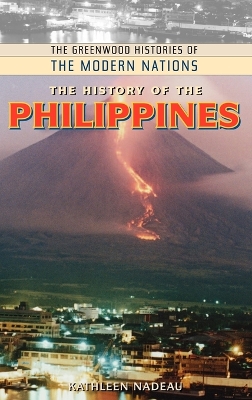 History of the Philippines by Kathleen Nadeau