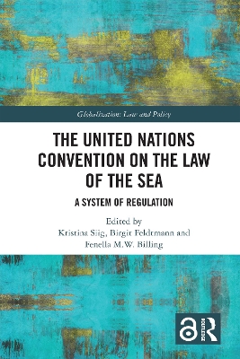 The United Nations Convention on the Law of the Sea: A System of Regulation book