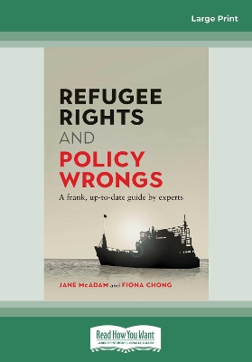 Refugee Rights and Policy Wrongs: A frank, up-to-date guide by experts book
