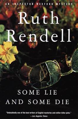 Some Lie and Some Die by Ruth Rendell