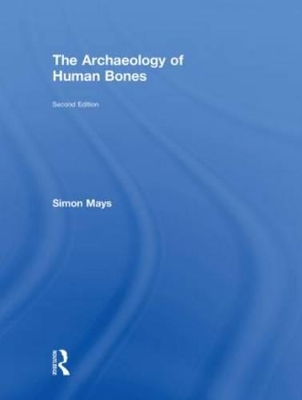 Archaeology of Human Bones book