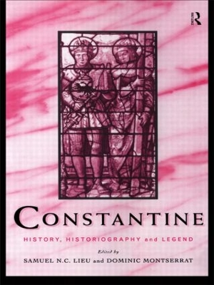 Constantine by Samuel N. C. Lieu