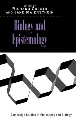 Biology and Epistemology by Richard Creath