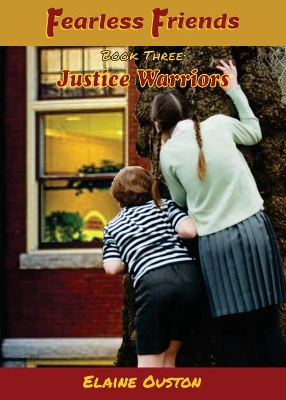 Fearless Friends - Justice Warriors book