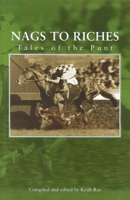 Nags to Riches: Tales of the Punt book