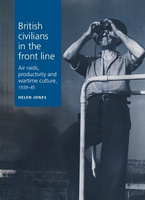 British Civilians in the Front Line book