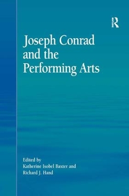 Joseph Conrad and the Performing Arts book