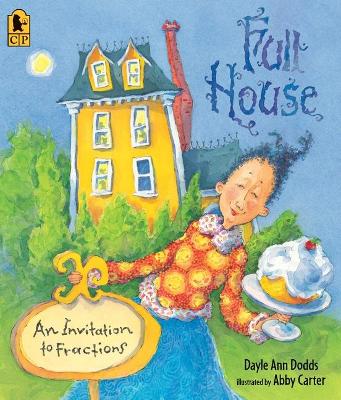 Full House: An Invitation to Fractions (Big Book) by Dayle Ann Dodds
