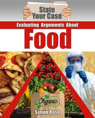 Evaluating Arguments About Food by Simon Rose