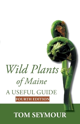 Wild Plants of Maine book