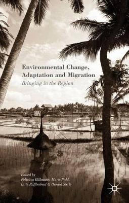 Environmental Change, Adaptation and Migration book