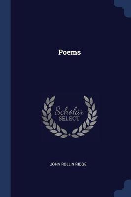 Poems by John Rollin Ridge