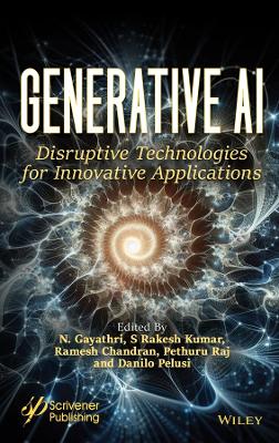 Harnessing Generative AI: Disruptive Technologies for Innovative Applications book