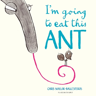 I'm Going To Eat This Ant book