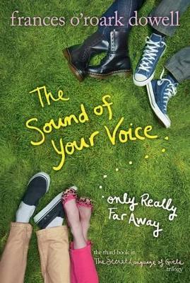 Sound of Your Voice, Only Really Far Away book