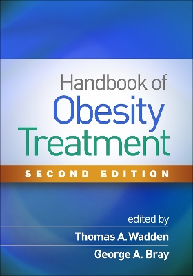 Handbook of Obesity Treatment, Second Edition book