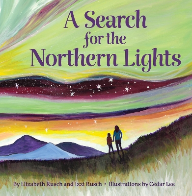A Search for the Northern Lights book